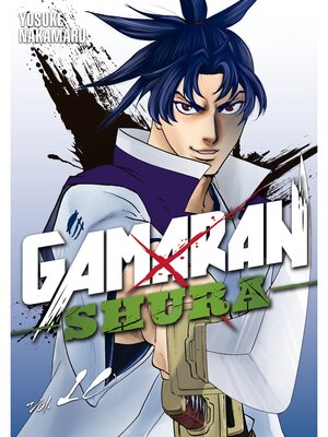 cover image of Gamaran: Shura, Volume 10